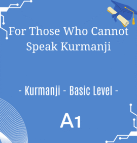 Kurmanji - Beginner Level