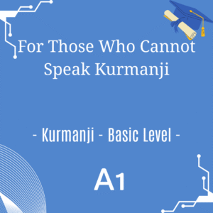 Kurmanji - Beginner Level