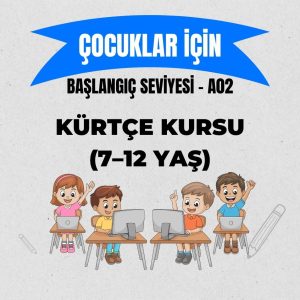 Çocuklar için Başlangıç Seviyesi Kürtçe Kursu (7-12 Yaş)