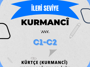 Kurmanci - İleri Seviye