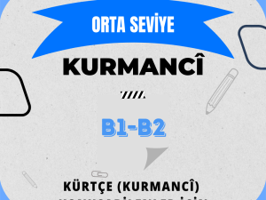 Kurmanci - Orta Seviye