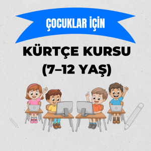 Çocuklar için Kürtçe Kursu (7-12 Yaş)